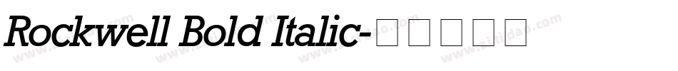 Rockwell Bold Italic字体转换